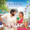 Mathapoo (From "Ranga") - Single