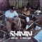 Shinin' (feat. El Pinche Mara) - Shady Rco lyrics