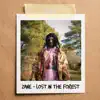 Lost In the Forest (feat. SAZ) - Single album lyrics, reviews, download