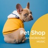 Pet Shop Background Music - Songs to Relax Caged Animals
