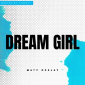 Dream Girl (Remix) artwork