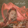Soft Violin - Anatolia Amoretti