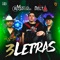 3 Letras (feat. Grupo Delta Norteño) - Grupo Marca Registrada lyrics