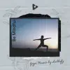 Be Mindful album lyrics, reviews, download