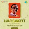 Amar Sangeet Shrikant Thakare, Vol. 3 - EP album lyrics, reviews, download