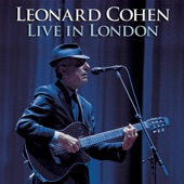 Leonard Cohen - Dance Me to the End of Love (Live in London)