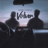 Volver by Miranda, Hard GZ, Dualy iTunes Track 1
