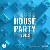 Toolroom House Party Vol. 5 (DJ Mix) artwork