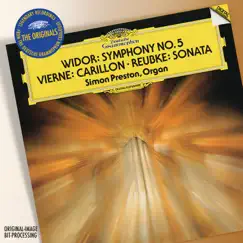Vierne: Carillon de Westminster / Widor: Symphony No. 5 in F Minor / Reubke: Sonata On The 94th Psalm by Simon Preston album reviews, ratings, credits