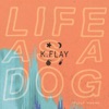 Life as a Dog (Deluxe Version) artwork