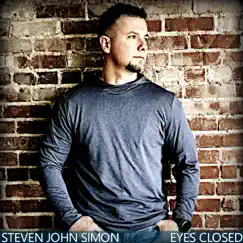 Eyes Closed - Single by Steven John Simon album reviews, ratings, credits