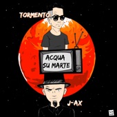 Acqua su Marte (feat. J-Ax) artwork