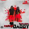 No Daddy 448boyz - Single album lyrics, reviews, download