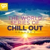 The World Series of Chill out, Vol. 3, 2021