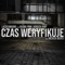 Czas Weryfikuje (feat. Głowa PMM & Kondziu WAP) - Lacocamadre lyrics