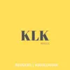 Klk (Remix) - Single album lyrics, reviews, download