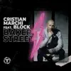 Baker Street (feat. Block) [Radio Edit] - Single album lyrics, reviews, download