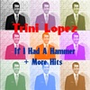Trini Lopez - If I Had a Hammer