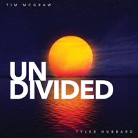 Tim McGraw & Tyler Hubbard - Undivided artwork