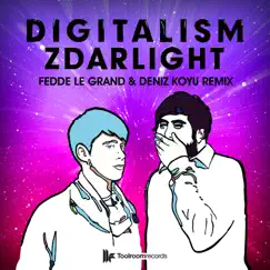 Zdarlight (Fedde le Grand & Deniz Koyu Remix) - Single by Digitalism album reviews, ratings, credits