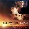 Reservation Road (Original Motion Picture Soundtrack), 2007