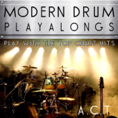 Modern Drum Playalongs (Play With the Top Chart Hits) - Act