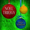 Noel Trilogy - EP