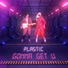 Gonna Get U (Radio Edit) - Single, 2020