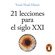 Yuval Noah Harari - 21 lecciones para el siglo XXI