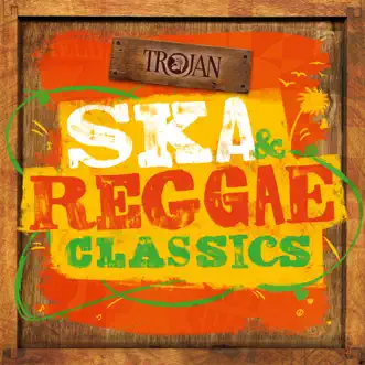 Ska & Reggae Classics by Various Artists album reviews, ratings, credits