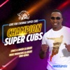 Champion (Chennai Super Cubs) - Single