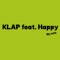 My Note (feat. Happy) - Klap lyrics
