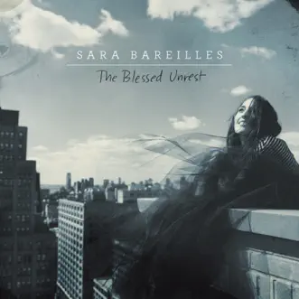 The Blessed Unrest by Sara Bareilles album reviews, ratings, credits