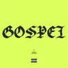 Gospel - Single album lyrics, reviews, download
