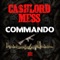 Commando - CashLord Mess lyrics