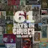 61 Days in Church, Volume 4 album lyrics, reviews, download