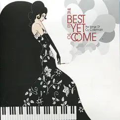 The Best Is Yet to Come Song Lyrics