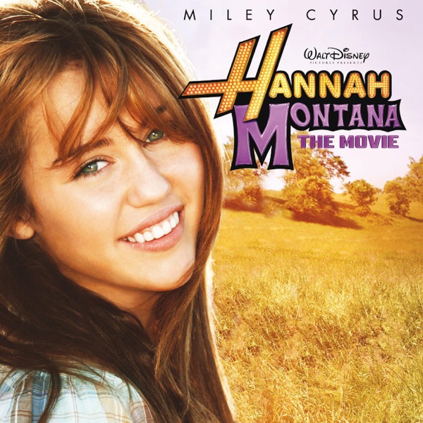 Hannah Montana - The Movie (Music from the Motion Picture) - Multi-interprètes
