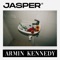 Jasper - Armin Kennedy lyrics