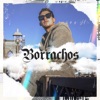 Borrachos - Single