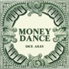 MONEY DANCE - Single