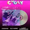 Chuly (feat. Ceskid & Luiz Arreguin) - Single album lyrics, reviews, download