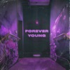 Forever Young - Single