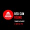 Red Sun Rising - Trance-Atlantic & Mental Pro lyrics