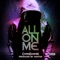 All on Me - ChrisDamoN lyrics