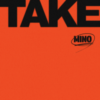 MINO - TAKE artwork