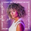 Count Me Out - Single