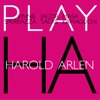 Sperrazza-Sacks-Kamaguchi Play Harold Arlen