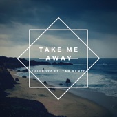 Take Me Away artwork