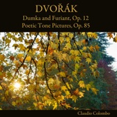 Dvořák: Dumka and Furiant, Op, 12 / Poetic Tone Pictures, Op. 85 artwork